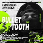 EIGHTY-SIX ft. BULLET TOOTH (UK) + KILLJOY
