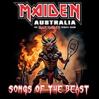 MAIDEN AUSTRALIA TRIBUTE SHOW - SONGS OF THE BEAST