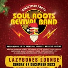 Soul Roots Revival Band - Xmas Party 🎄