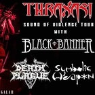 Thraxas! - Sound of Violence Tour 2021