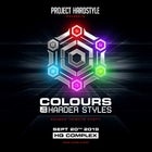 PROJECT HARDSTYLE presents: COLOURS OF THE HARDER STYLES