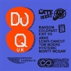 THE LATE SHOW & ONE PUF PRESENT DJ Q (UK)