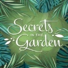 Secrets in the Garden