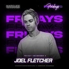 Marquee Fridays - Joel Fletcher