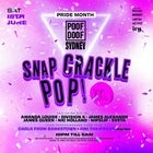 POOF DOOF | JUNE 18 | SNAP CRACKLE POP XXL
