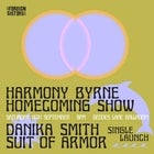 Harmony Byrne Homecoming Show + Danika Smith ‘Suit of Armour’ Single Launch