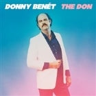 DONNY BENET - "The Don" Tour - SOLD OUT 
