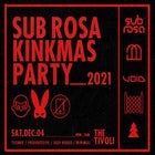 Sub Rosa Kinkmas Party