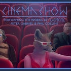 CINEMA SHOW - The Australian Genesis Show