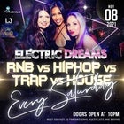 Electric Dreams - RnB Vs Hip Hop Vs Trap Vs House May 8th 2021 @ Co Nightclub Crown Level 3