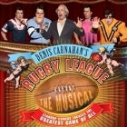 Rugby League the Musical- Mad Mondays in August