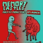 Memory Castles "Pretty Monsters" EP Launch