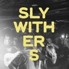 Sly Withers (ALL AGES)