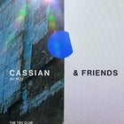 Cassian & Friends