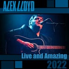 Alex Llyod - "Live & Amazing" Tour