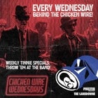 Chicken Wire Wednesdays w/ Beerwolf