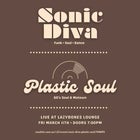 Sonic Diva + Plastic Soul