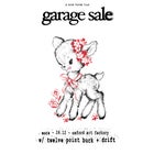 Garage Sale Summer Tour w/ Twelve Point Buck and Drift