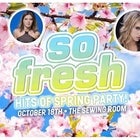 SO FRESH PARTY: HITS OF SPRING
