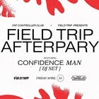 Confidence Man [DJ SET] - Field Trip Official Afterparty