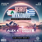 Beirut Meets Mykonos: Exclusive SEADECK Edition Ft. Alex K + Thomas Knight - Friday 8th March