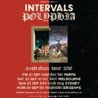 Intervals + Polyphia Australian Tour