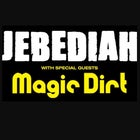 JEBEDIAH & MAGIC DIRT
