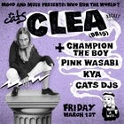 Cats Mar 1st: Who Run The World? Featuring Clea + more