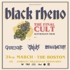 Black Rheno “The Final Cult Tour” + guests