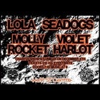 HUTT ST CENTRE CHARITY SHOW w/ Lola, Seadogs, Molly Rocket & Violet Harlot