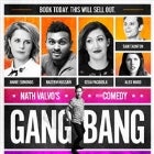 Nath Valvo's Comedy Gang Bang