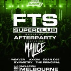 FTS SuperKlub Melbourne Afterparty 