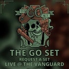THE GO SET: Request A Set (SELLING FAST)