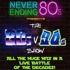 80s V 90s - The Battle of The Decades