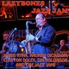 Lazybones Jazz Jam - Mon 31 Jan