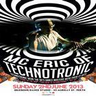 Back to the 90's with Mc Eric of TECHNOTRONIC   Sunday 2nd of June long weekend