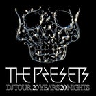 The Presets 20th Anniversary DJ Tour - Canberra