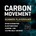 Carbon #SummerPlayground feat. :: Mono Loco - 