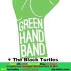 Green Hand Band + The Black Turtles - Survival Day 2021!
