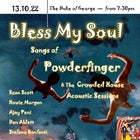Bless My Soul - Songs of Crowded House and Powderfinger