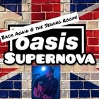 Oasis Supernova