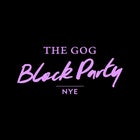The Gog Block Party | NYE 2022
