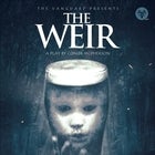The Weir - A Play By Conor McPherson (Sunday Evening Performance)