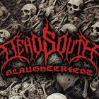 DEAD SOUTH SLAUGHTERFEST - Unleash the Carnage in Tasmania! 
