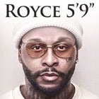 Royce 5’9” (USA)