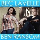 Bec Lavelle & Ben Ransom w Special Guest Cameron Daddo