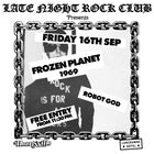 Late Night Rock Club feat. Frozen Planet 1969 & Robot God