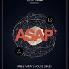 ASAP Rnb/Party/House/Bass