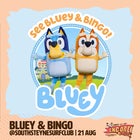 Bluey & Bingo, Shake Shake Theatre + Dr. Hubble's Bubble Show | Encore Manly Kids