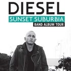 Diesel 'Sunset Suburbia' Album Tour 2021